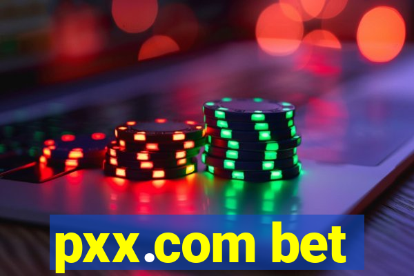 pxx.com bet